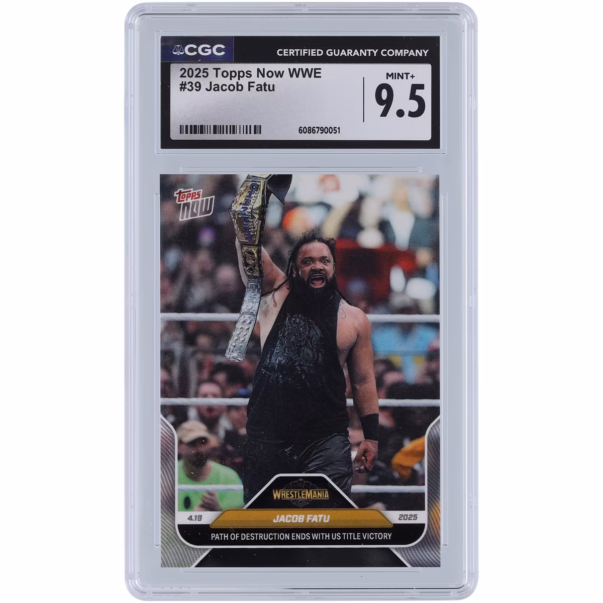 Jacob Fatu WWE 2025 Topps Now Path of Destruction Ends with US Title Victory #39 CGC Authenticated 9.5 Card 3 Jacob Fatu WWE 2025 Topps Now Path of Destruction Ends with US Title Victory #39 CGC Authenticated 9.5 Card
