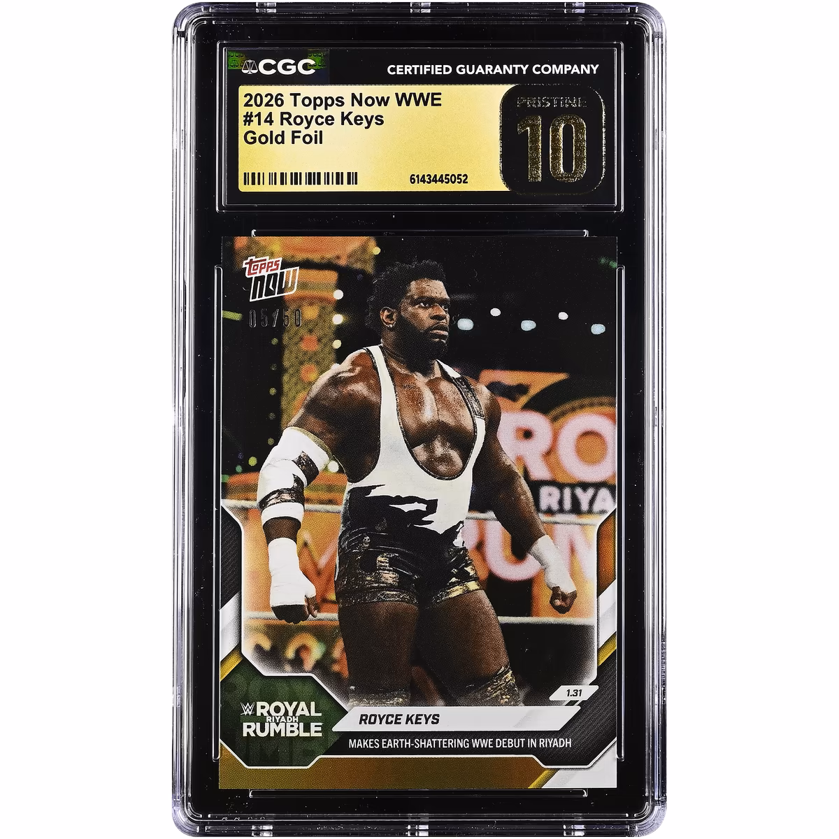 Royce Keys WWE 2026 Topps Now WWE Makes Earth-Shattering WWE Debut in Riyadh Gold Foil #14 #/50 CGC Authenticated PRISTINE 10 Card