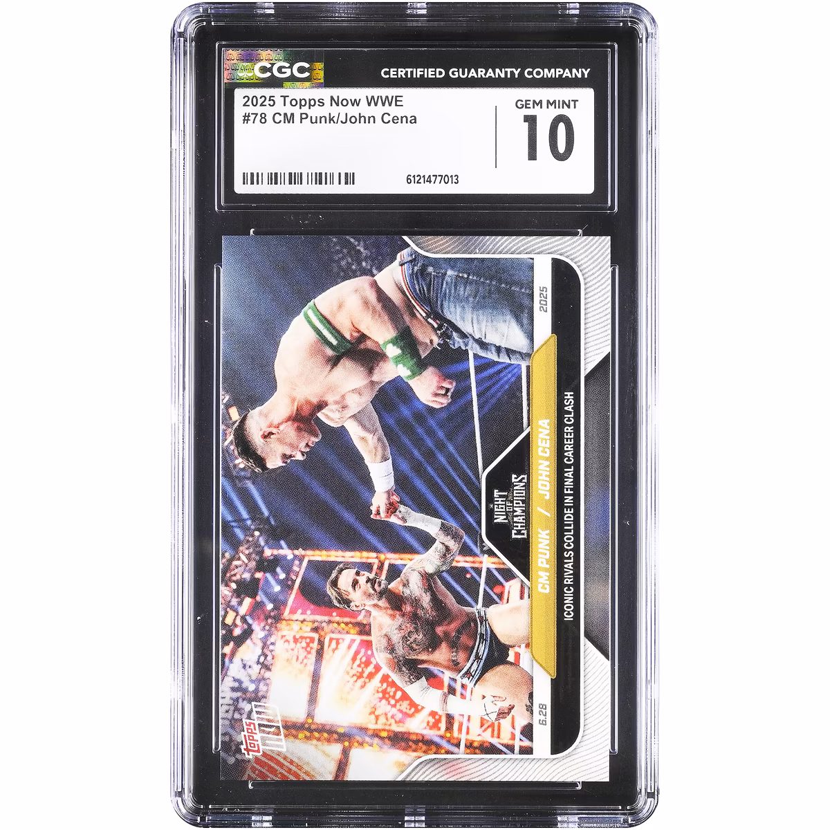 CM Punk and John Cena WWE 2025 Topps Now WWE Iconic Rivals Collide in Final Career Clash #78 CGC Authenticated 10 Card