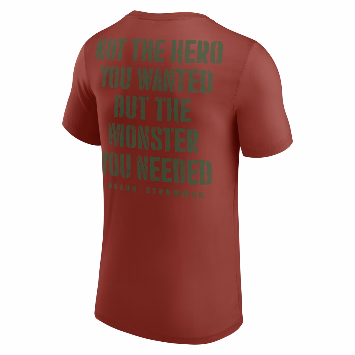 Men's Maroon Braun Strowman The Monster You Needed T-Shirt 4 Men's Maroon Braun Strowman The Monster You Needed T-Shirt