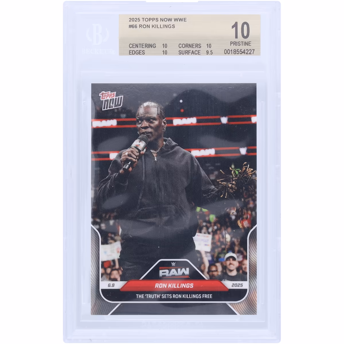 R-Truth WWE 2025 Topps Now The "Truth" Sets Ron Killings Free #66 BGS Authenticated 10 Card