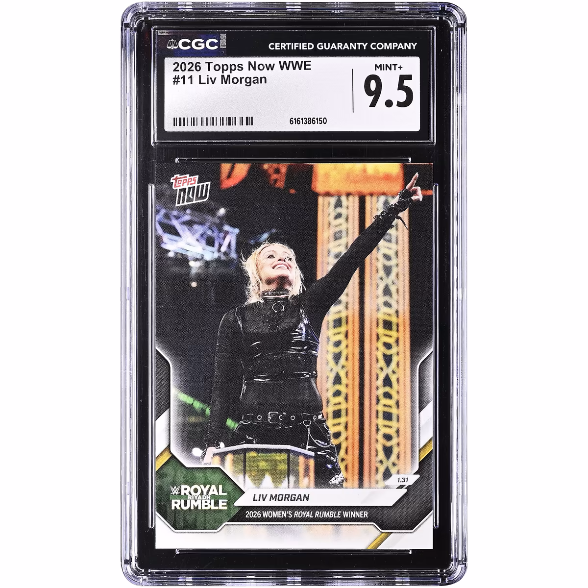 Liv Morgan WWE 2026 Topps Now WWE '26 Women's Royal Rumble Winner #11 CGC Authenticated 9.5 Card 14 Liv Morgan WWE 2026 Topps Now WWE '26 Women's Royal Rumble Winner #11 CGC Authenticated 9.5 Card