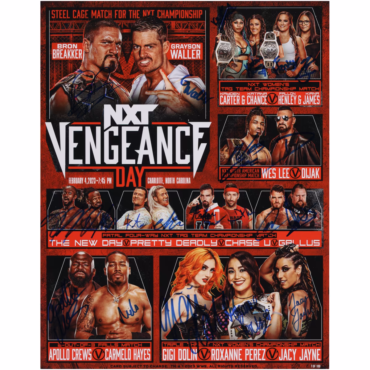 Limited Edition of 100: NXT Autographed 11" x 14" Vengeance Day 2023 Event Poster with 21 Signatures including Bron Breakker, Kit Wilson & Roxanne Perez 21 Limited Edition of 100: NXT Autographed 11" x 14" Vengeance Day 2023 Event Poster with 21 Signatures including Bron Breakker, Kit Wilson & Roxanne Perez