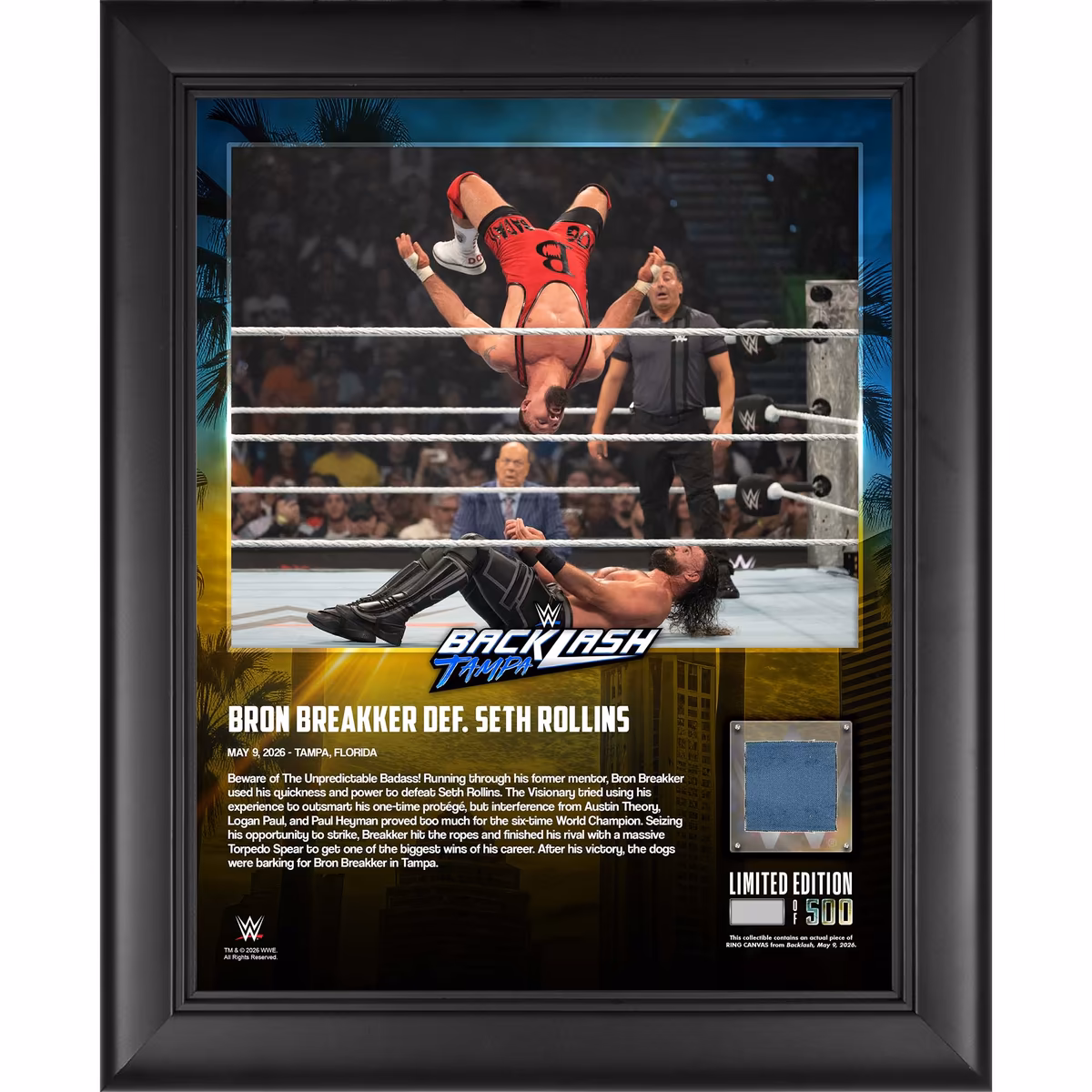 Bron Breakker WWE Framed 13" x 16" Backlash 2026 Collage with a Piece of Match-Used Canvas - Limited Edition of 500 3 Bron Breakker WWE Framed 13" x 16" Backlash 2026 Collage with a Piece of Match-Used Canvas - Limited Edition of 500