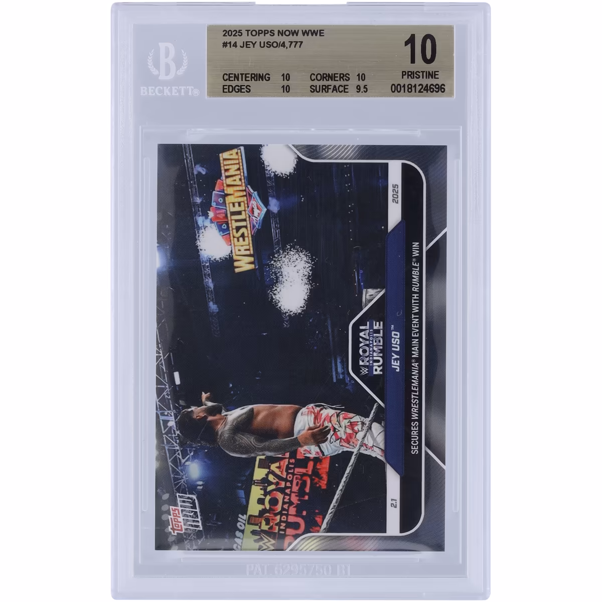 Jey Uso WWE 2025 Topps Now Secures WrestleMania Main Event With Rumble Win #14 BGS Authenticated 10 Card - 10,10,10,9.5 Subgrades 1 Jey Uso WWE 2025 Topps Now Secures WrestleMania Main Event With Rumble Win #14 BGS Authenticated 10 Card - 10,10,10,9.5 Subgrades