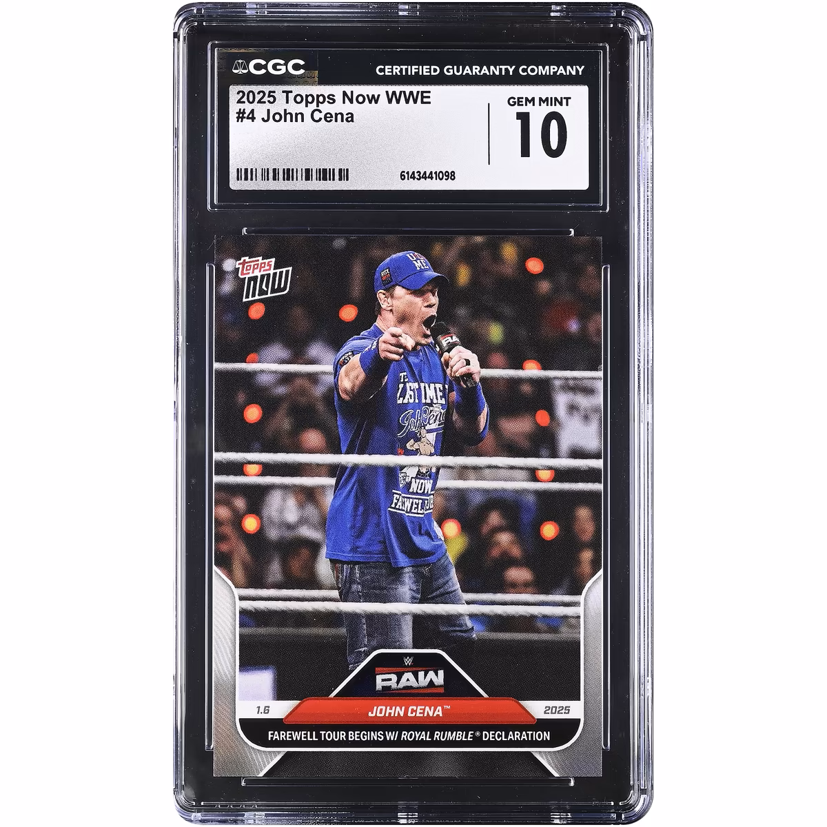 John Cena WWE 2025 Topps Now WWE Farewell Tour Begins w/ Royal Rumble Declaration #4 CGC Authenticated 10 Card