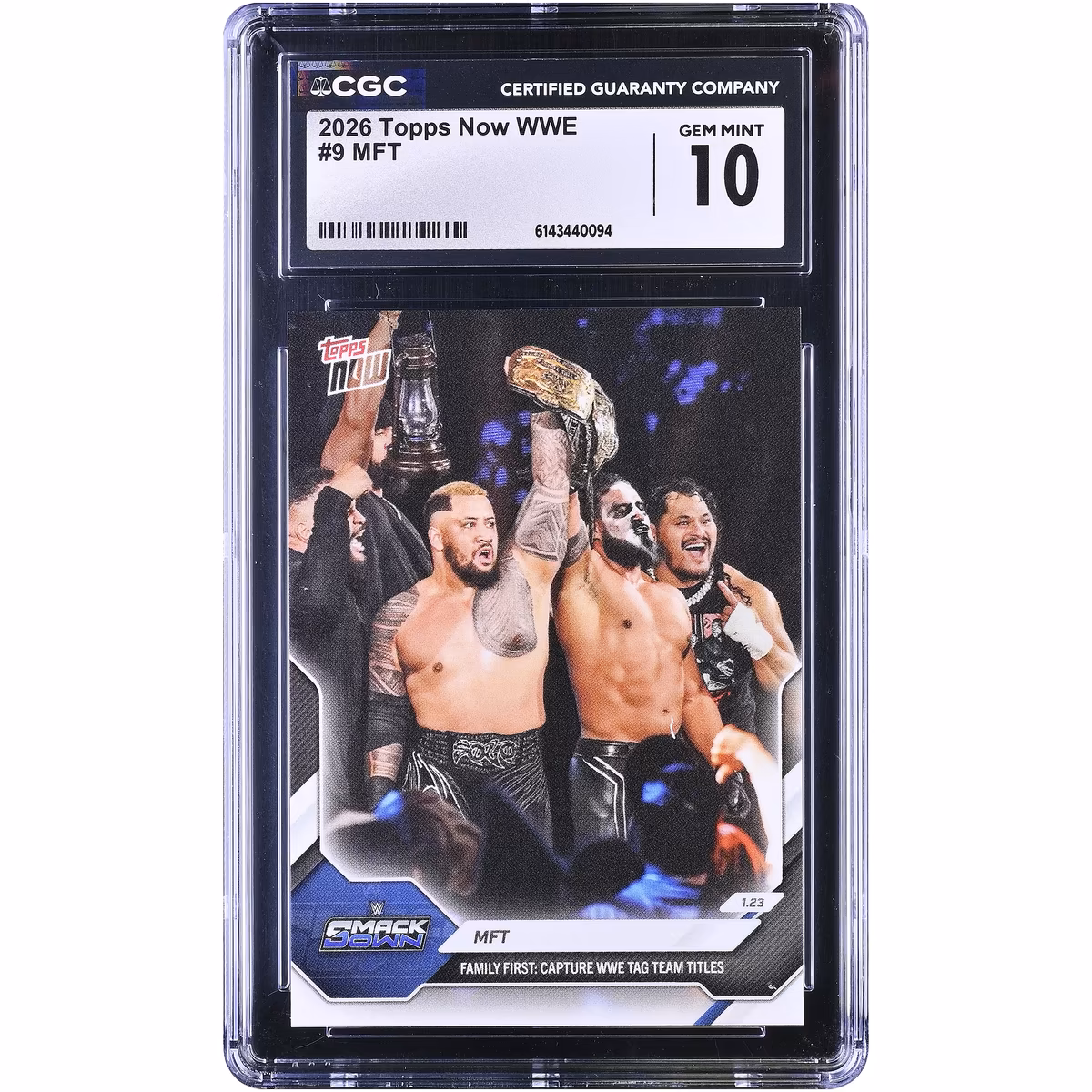 MFT WWE 2026 Topps Now WWE Family First Capture WWE Tag Team Titles #9 CGC Authenticated 10 Card