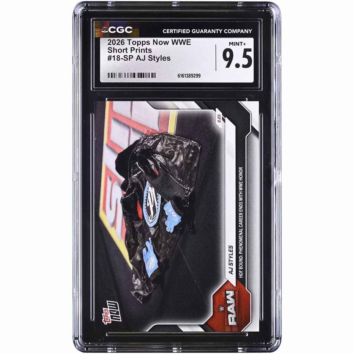 AJ Styles WWE 2026 Topps Now WWE HOF Bound: Phenomenal Career Ends with WWE Honor #18-SP CGC Authenticated 9.5 Card