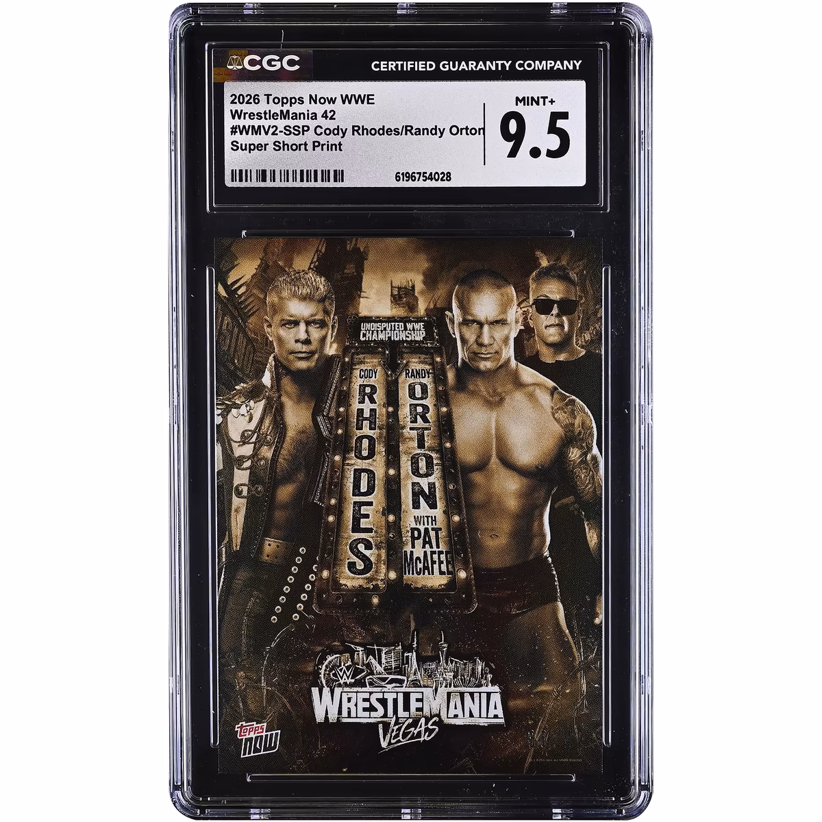 Cody Rhodes & Randy Orton WWE 2026 Topps Now WrestleMania 42 Super Short Print #WMV2-SSP CGC Authenticated MINT+ 9.5 Card