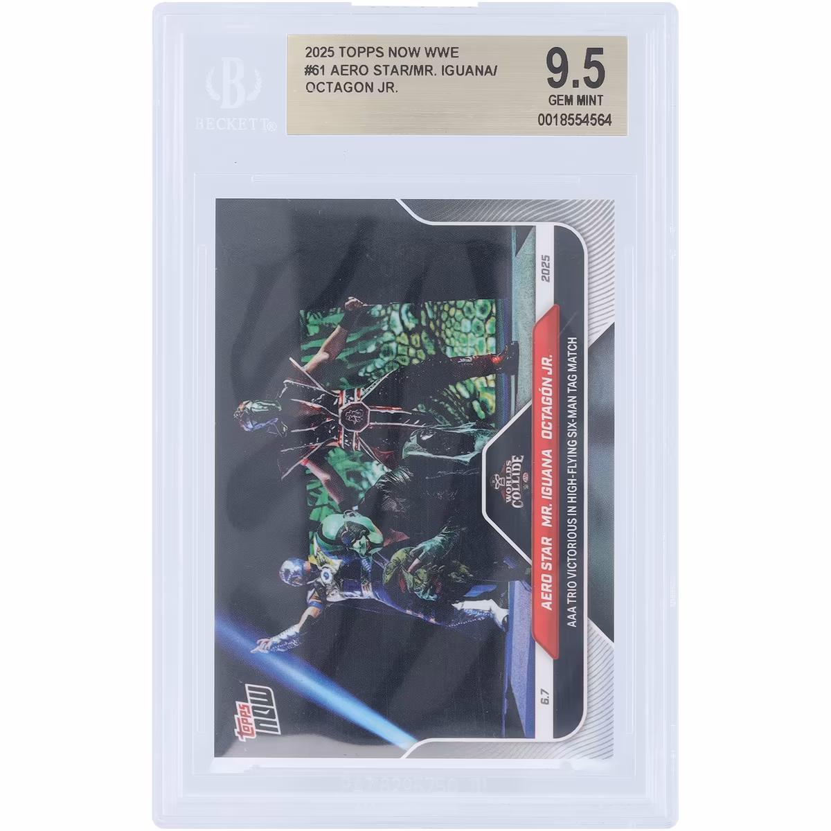 Mr. Iguana, Aero Star & Octagón WWE 2025 Topps Now AAA Trio Victorious In High-Flying Six-Man Tag Match #61 BGS Authenticated 9.5 Card