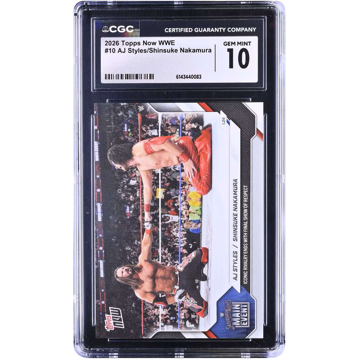 AJ Styles & Shinsuke Nakamura WWE 2026 Topps Now WWE Iconic Rivalry Ends with Final Show of Respect #10 CGC Authenticated 10 Card
