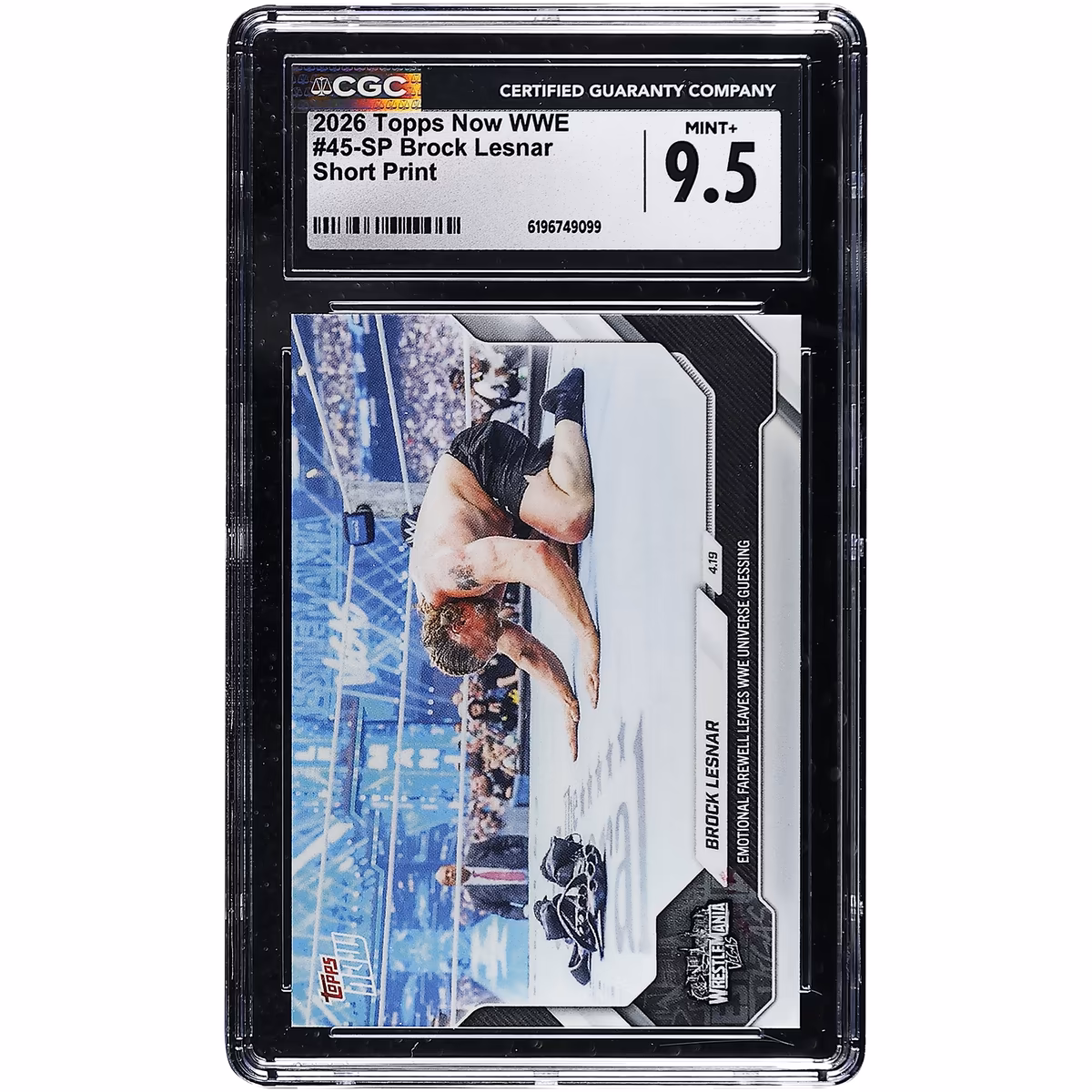 Brock Lesnar 2026 Topps Now WWE Short Print #45-SP CGC Authenticated MINT+ 9.5 Card