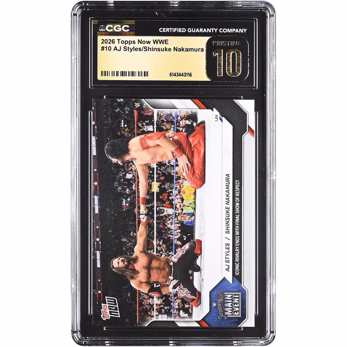 AJ Styles & Shinsuke Nakamura WWE 2026 Topps Now WWE Iconic Rivalry Ends with Final Show of Respect #10 CGC Authenticated PRISTINE 10 Card