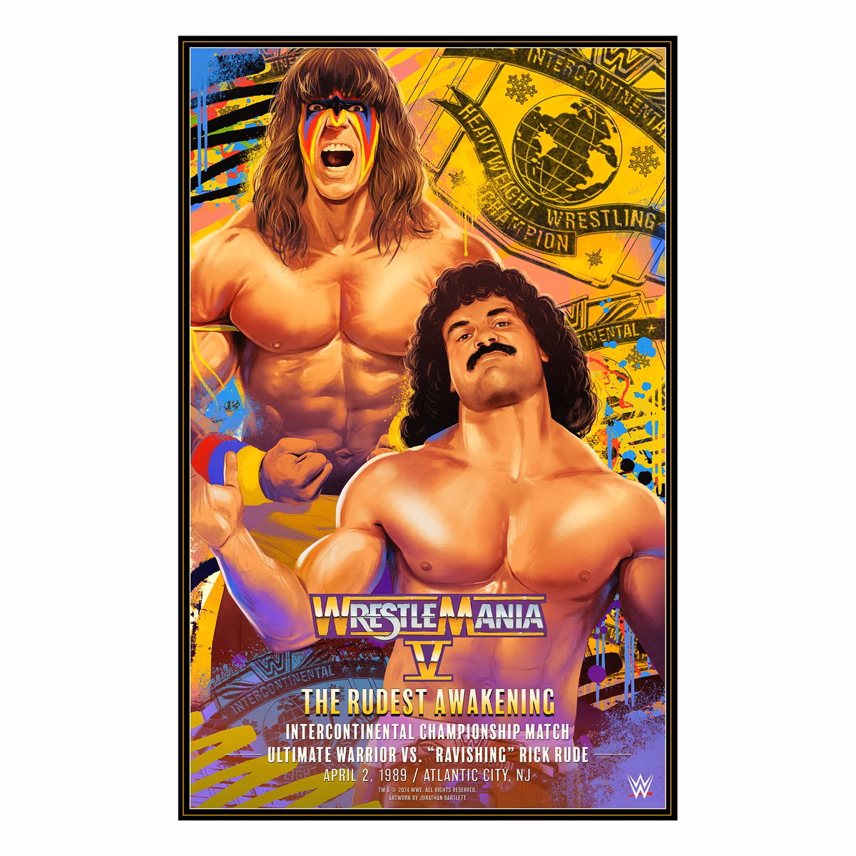 WrestleMania V The Ultimate Warrior vs. "Ravishing" Rick Rude 24" x 36" Jonathan Bartlett Art Print 1 WrestleMania V The Ultimate Warrior vs. "Ravishing" Rick Rude 24" x 36" Jonathan Bartlett Art Print