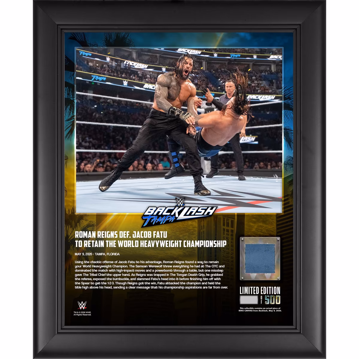 Roman Reigns WWE Framed 13" x 16" Backlash 2026 Collage with a Piece of Match-Used Canvas - Limited Edition of 500 3 Roman Reigns WWE Framed 13" x 16" Backlash 2026 Collage with a Piece of Match-Used Canvas - Limited Edition of 500