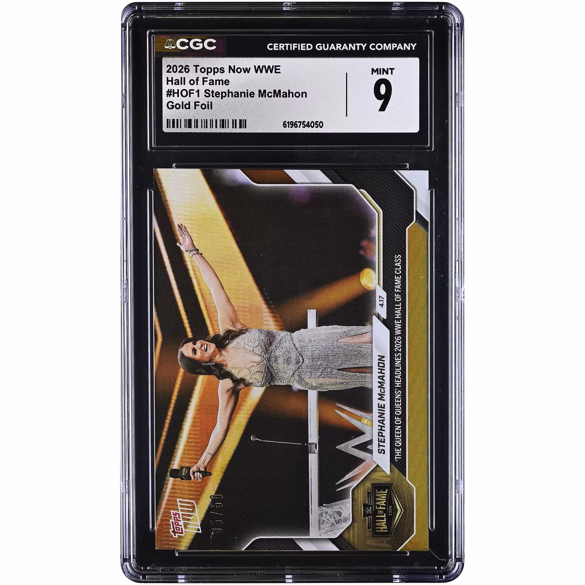 Stephanie McMahon WWE 2026 Topps Now Hall of Fame Gold Foil #HOF1 #/50 CGC Authenticated 9 Card 1 Stephanie McMahon WWE 2026 Topps Now Hall of Fame Gold Foil #HOF1 #/50 CGC Authenticated 9 Card