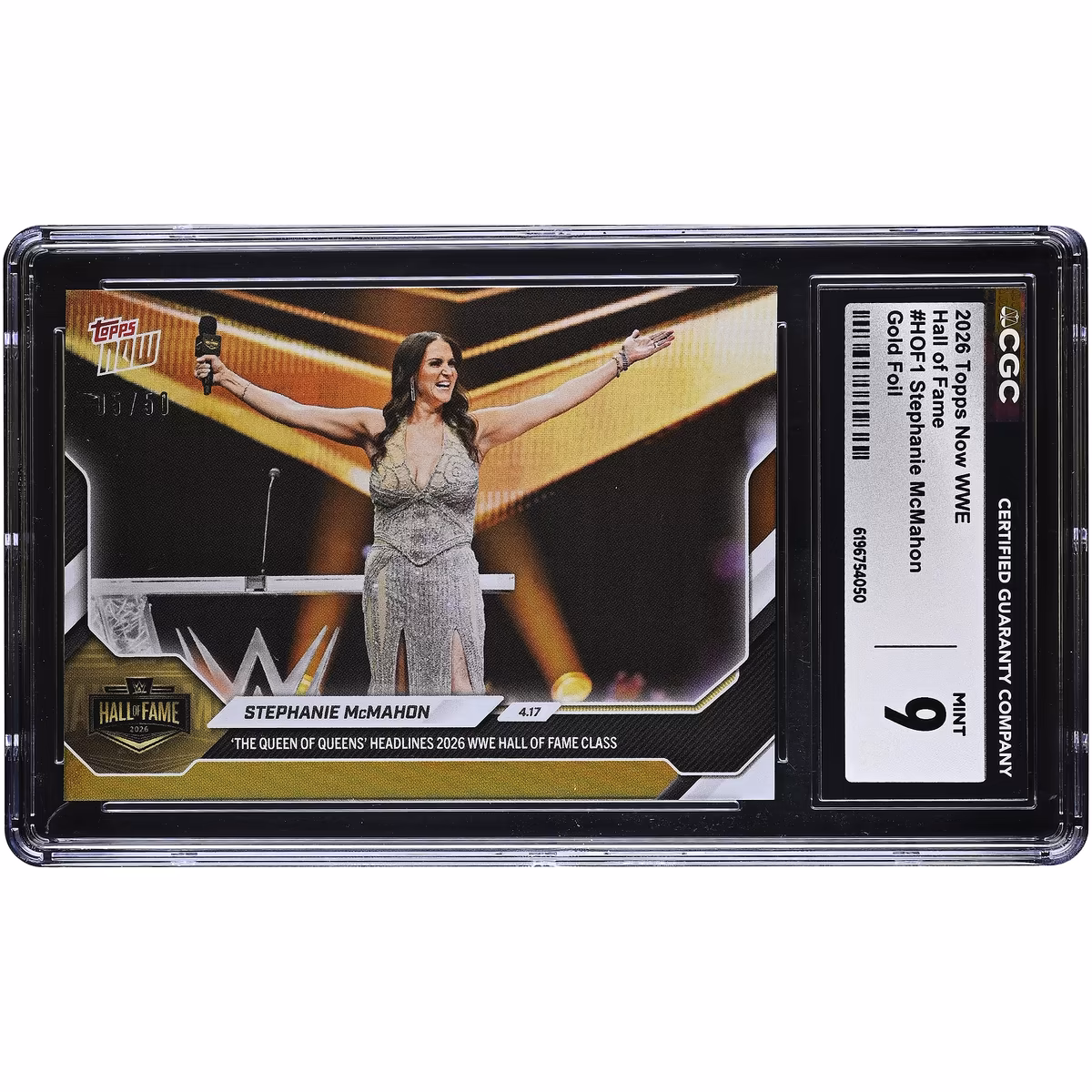 Stephanie McMahon WWE 2026 Topps Now Hall of Fame Gold Foil #HOF1 #/50 CGC Authenticated 9 Card 4 Stephanie McMahon WWE 2026 Topps Now Hall of Fame Gold Foil #HOF1 #/50 CGC Authenticated 9 Card