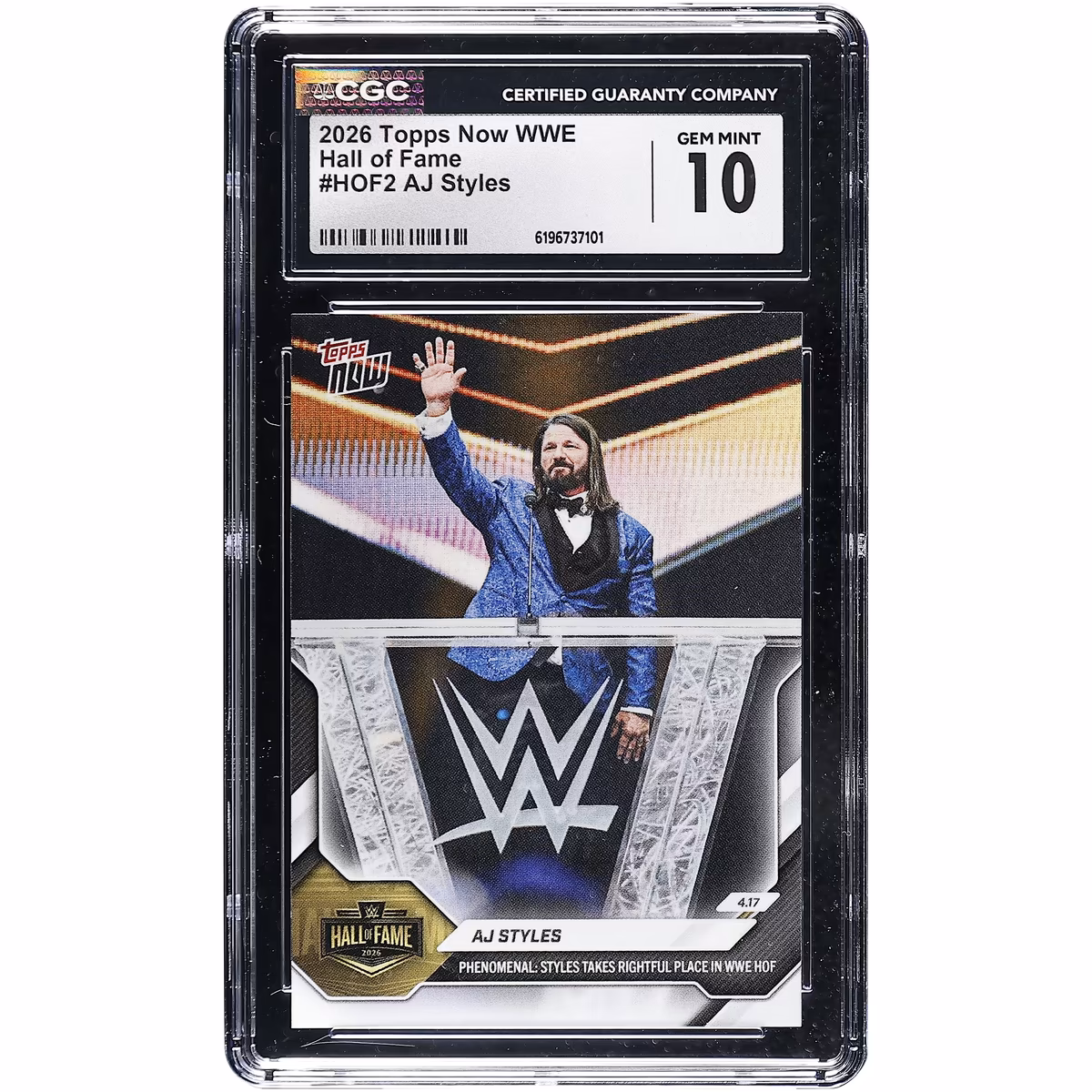 AJ Styles WWE 2026 Topps Now WWE Hall of Fame #HOF2 CGC Authenticated GEM MINT 10 Card