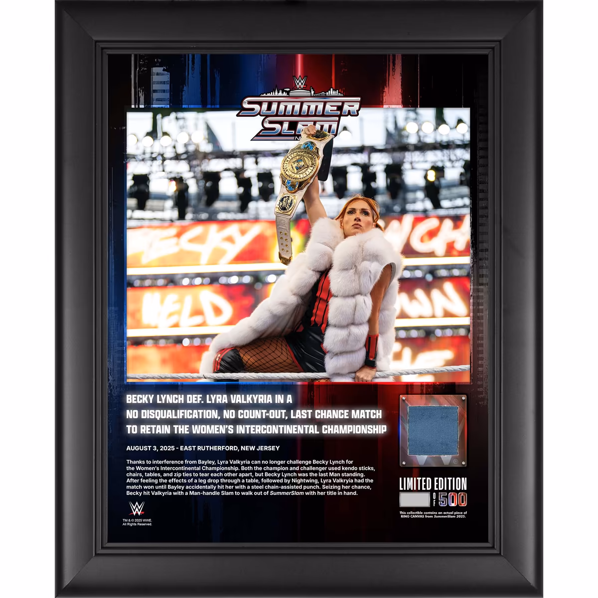 Becky Lynch WWE Framed 13" x 16" 2025 SummerSlam Night 2 Collage with a Piece of Match-Used Canvas - Limited Edition of 500 7 Becky Lynch WWE Framed 13" x 16" 2025 SummerSlam Night 2 Collage with a Piece of Match-Used Canvas - Limited Edition of 500
