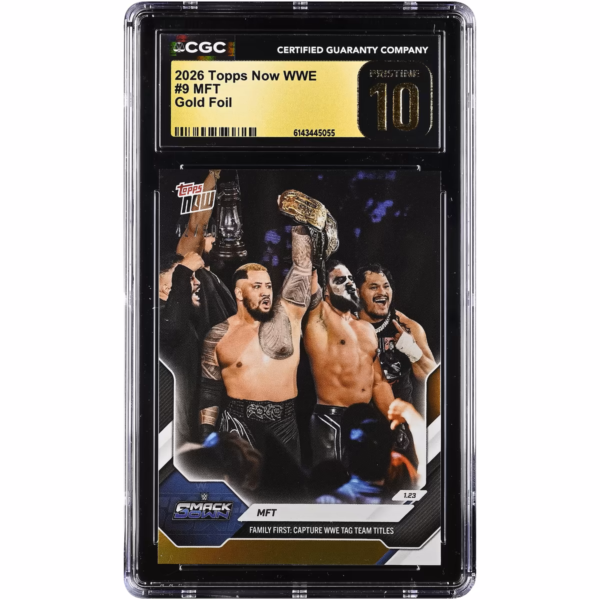 MFT WWE 2026 Topps Now WWE Family First: Capture WWE Tag Team Titles Gold Foil #9 #/50 CGC Authenticated PRISTINE 10 Card