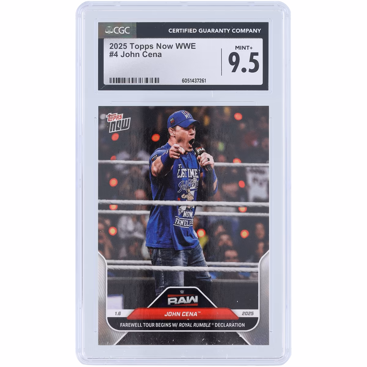 John Cena WWE 2025 Topps Now Farewell Tour Begins With Royal Rumble Declaration #4 CGC Authenticated 9.5 Card