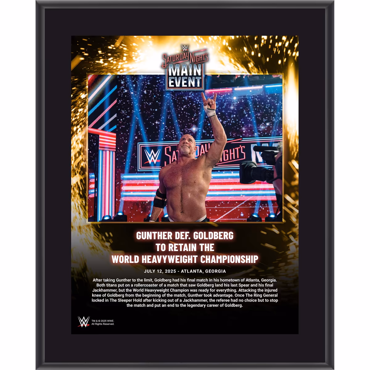 Goldberg WWE 10.5" x 13" Saturday Night's Main Event on July 12, 2025 Sublimated Plaque