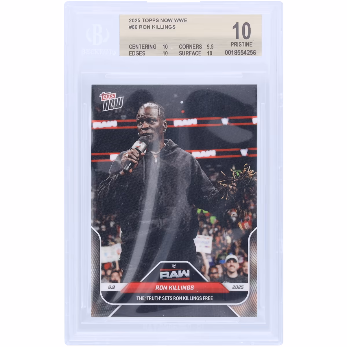 R-Truth WWE 2025 Topps Now The "Truth" Sets Ron Killings Free #66 BGS Authenticated 10 Card - 10,9.5,10,10 Subgrades 2 R-Truth WWE 2025 Topps Now The "Truth" Sets Ron Killings Free #66 BGS Authenticated 10 Card - 10,9.5,10,10 Subgrades