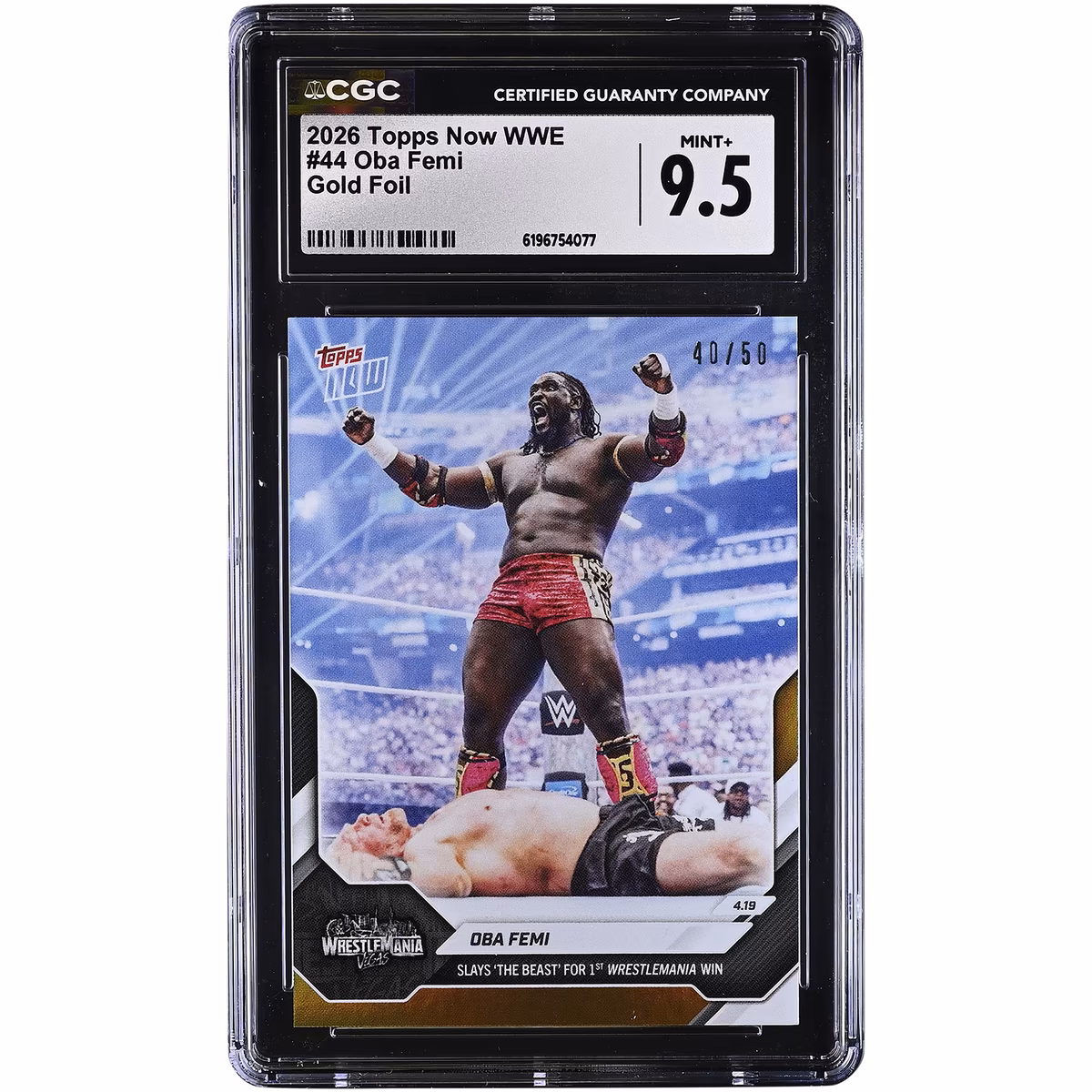 Oba Femi WWE 2026 Topps Now Slays 'The Beast' For 1st WrestleMania Win Gold Foil #44 #/50 CGC Authenticated MINT+ 9.5 Card