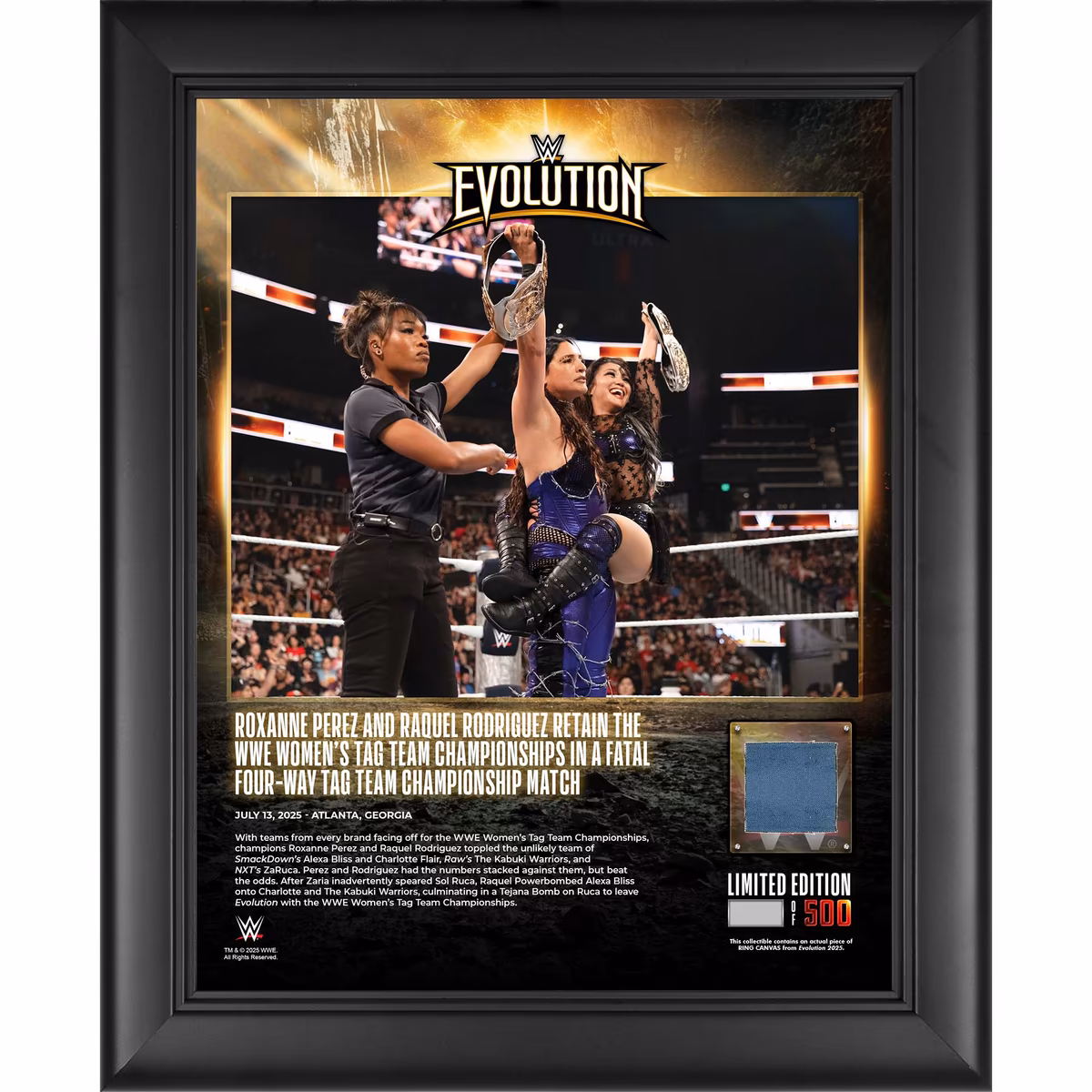 Roxanne Perez & Raquel Rodriguez WWE Framed 13" x 16" Evolution 2025 Collage with a Piece of Match-Used Canvas - Limited Edition of 500 9 Roxanne Perez & Raquel Rodriguez WWE Framed 13" x 16" Evolution 2025 Collage with a Piece of Match-Used Canvas - Limited Edition of 500