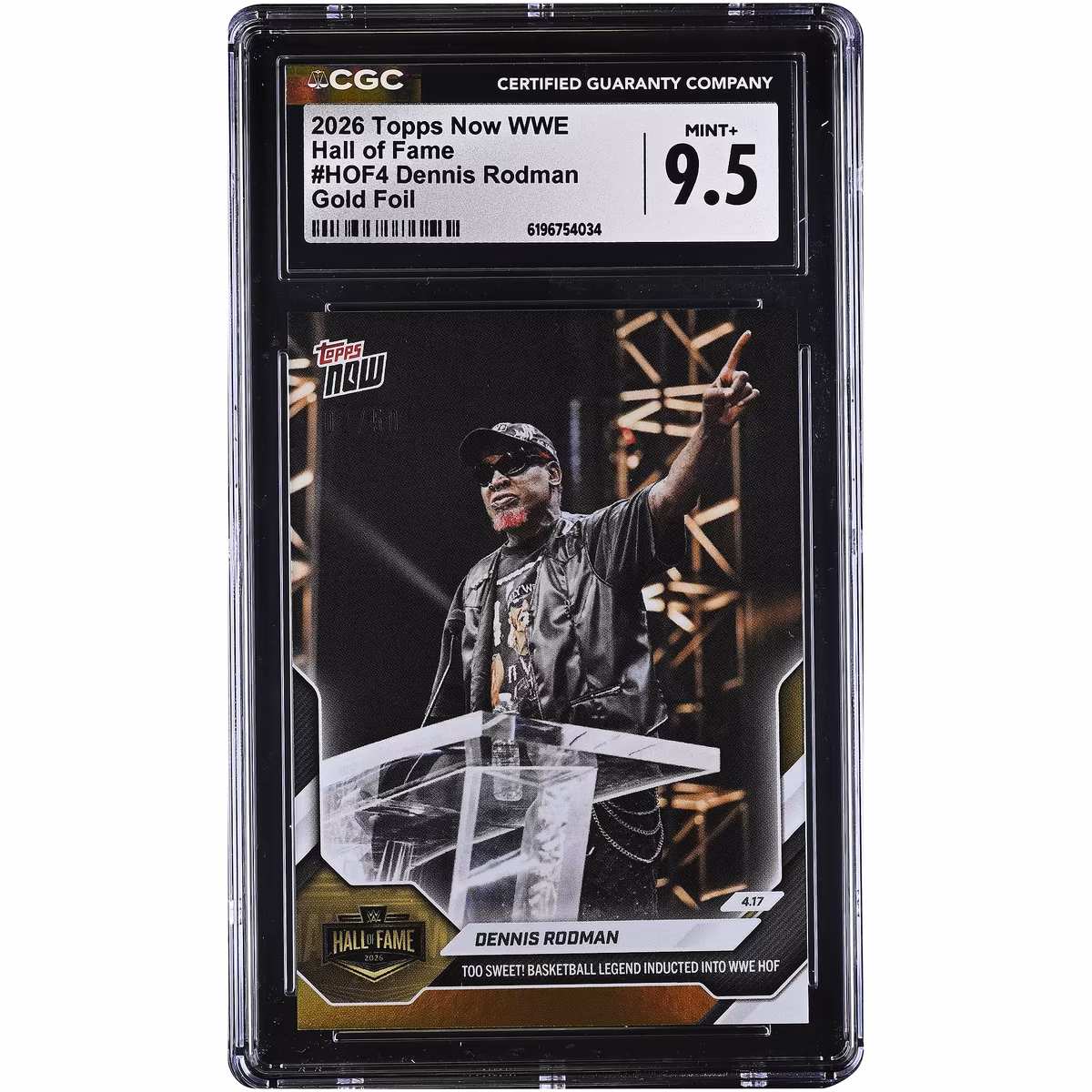 Dennis Rodman WWE 2026 Topps Now Hall of Fame Gold Foil #HOF4 #/50 CGC Authenticated MINT+ 9.5 Card