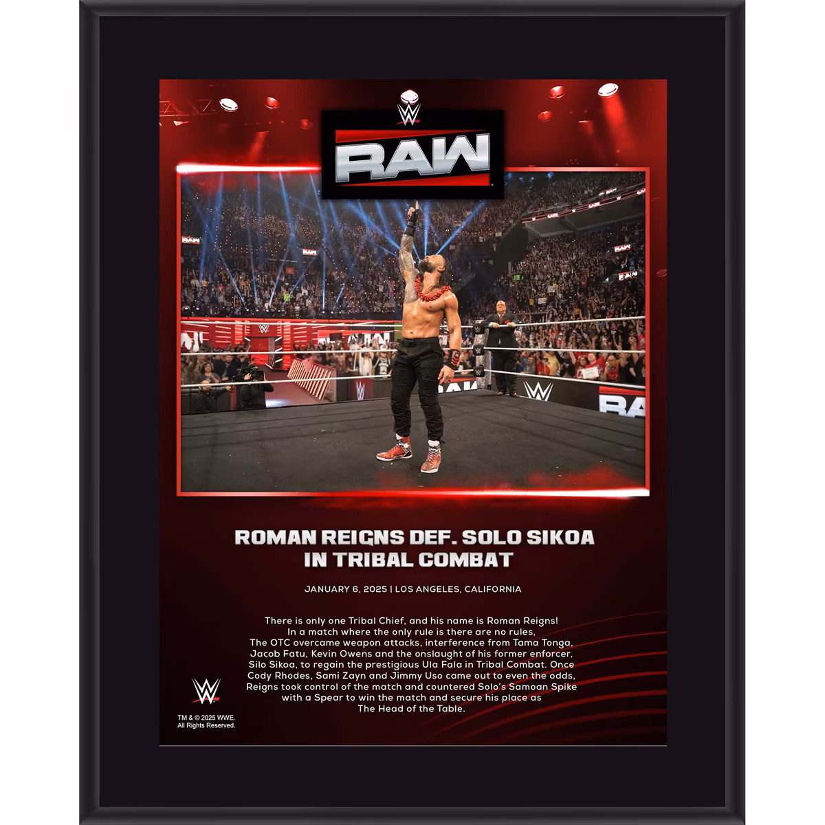 Roman Reigns WWE 10.5" x 13" RAW January 6, 2025 Sublimated Plaque 7 Roman Reigns WWE 10.5" x 13" RAW January 6, 2025 Sublimated Plaque