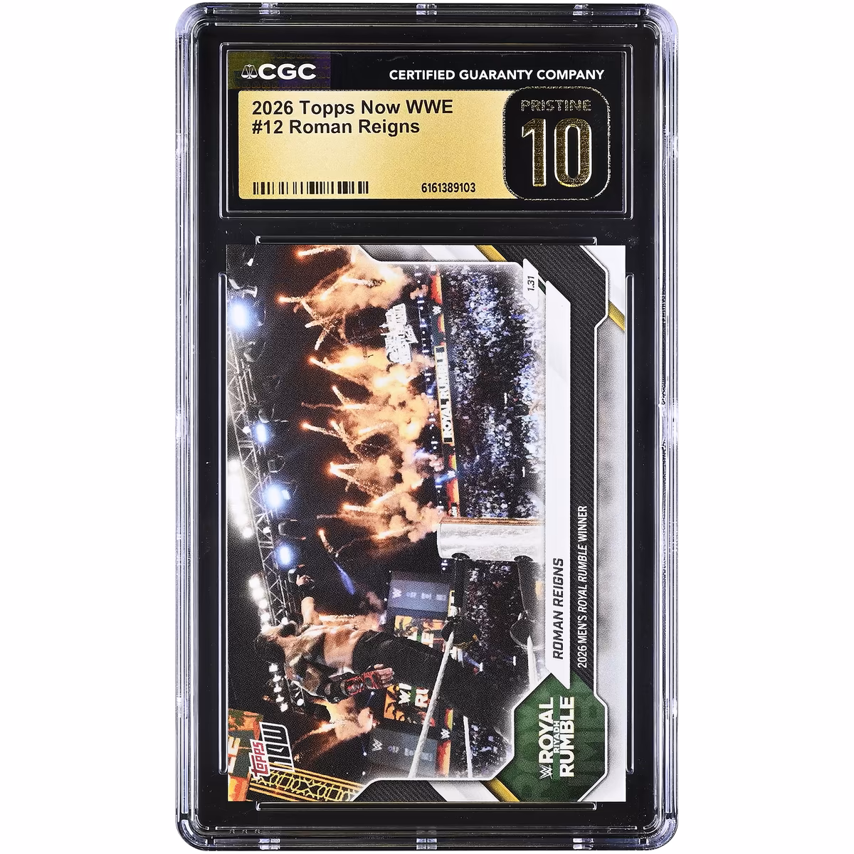 Roman Reigns WWE 2026 Topps Now WWE '26 Men's Royal Rumble Winner #12 CGC Authenticated PRISTINE 10 Card