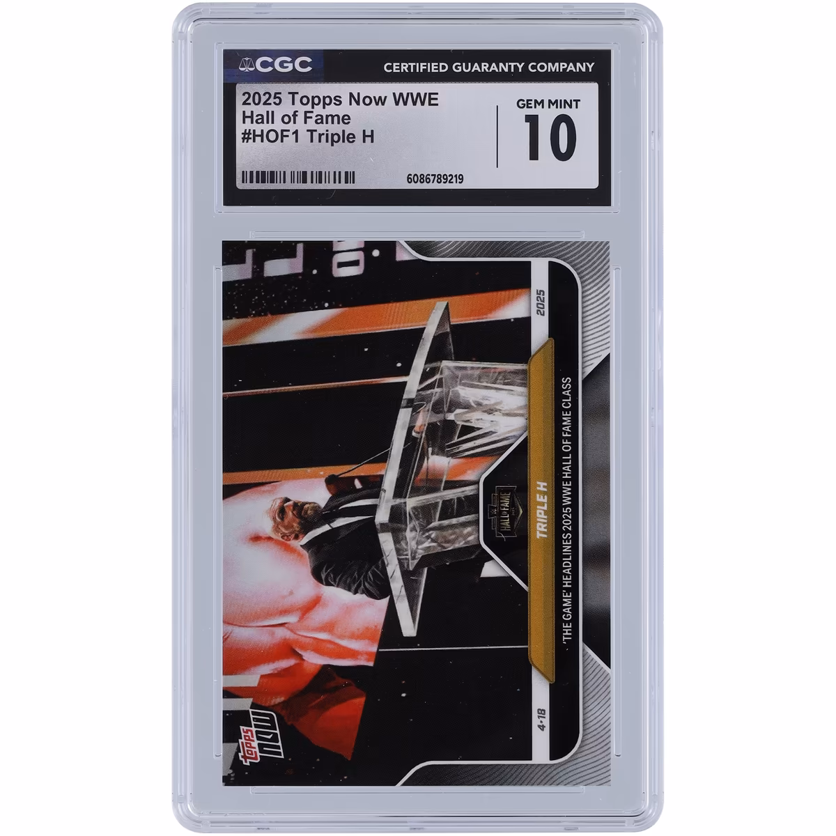 Triple H WWE 2025 Topps Now 'The Game' Headlines 2025 WWE Hall of Fame Class #HOF 1 CGC Authenticated 10 Card