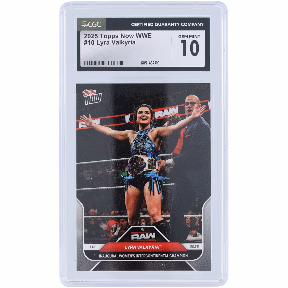 Lyra Valkyria WWE 2025 Topps Now Inaugural Women's Intercontinental Champion #10 CGC Authenticated 10 Card 1 Lyra Valkyria WWE 2025 Topps Now Inaugural Women's Intercontinental Champion #10 CGC Authenticated 10 Card