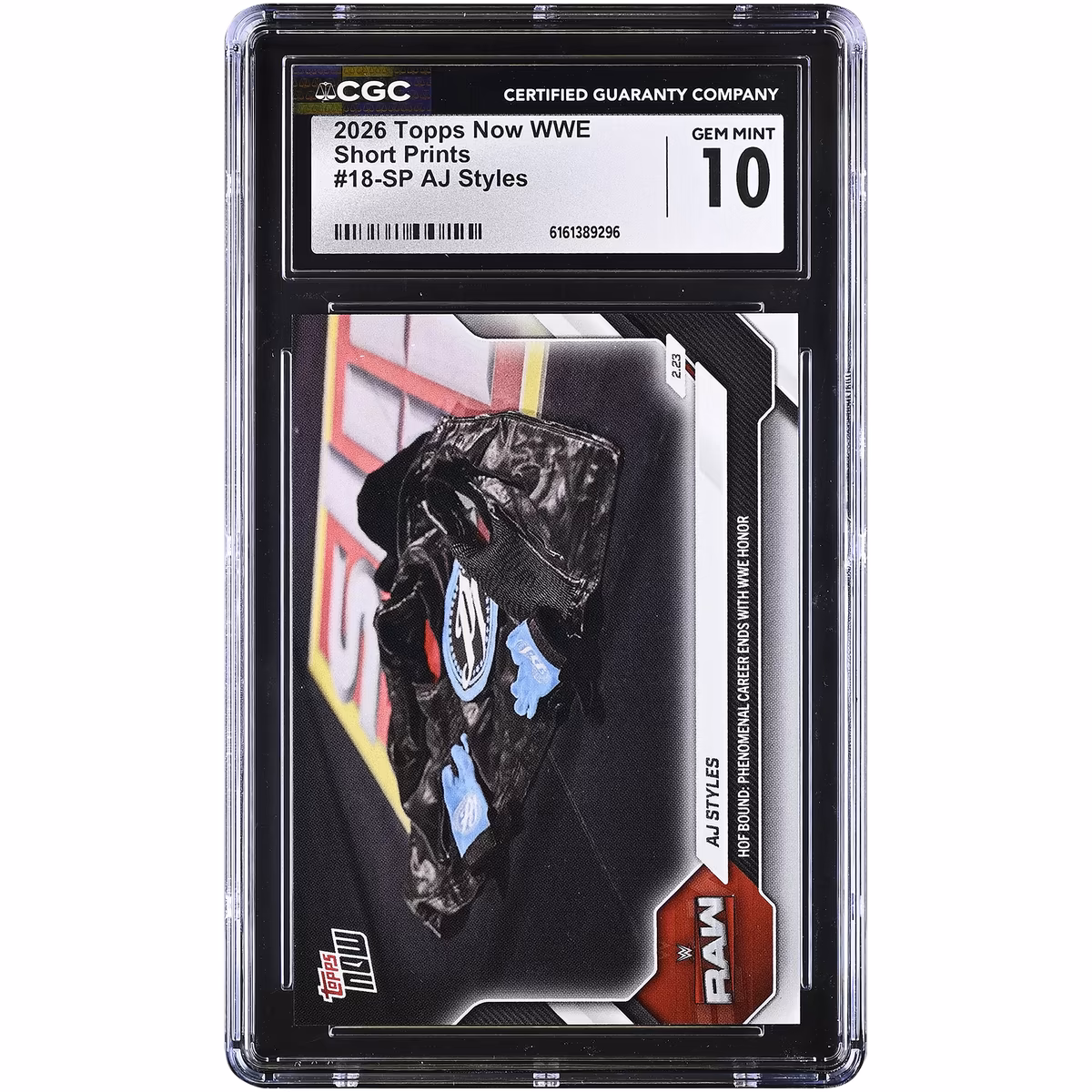 AJ Styles WWE 2026 Topps Now WWE HOF Bound: Phenomenal Career Ends with WWE Honor #18-SP CGC Authenticated 10 Card 5 AJ Styles WWE 2026 Topps Now WWE HOF Bound: Phenomenal Career Ends with WWE Honor #18-SP CGC Authenticated 10 Card