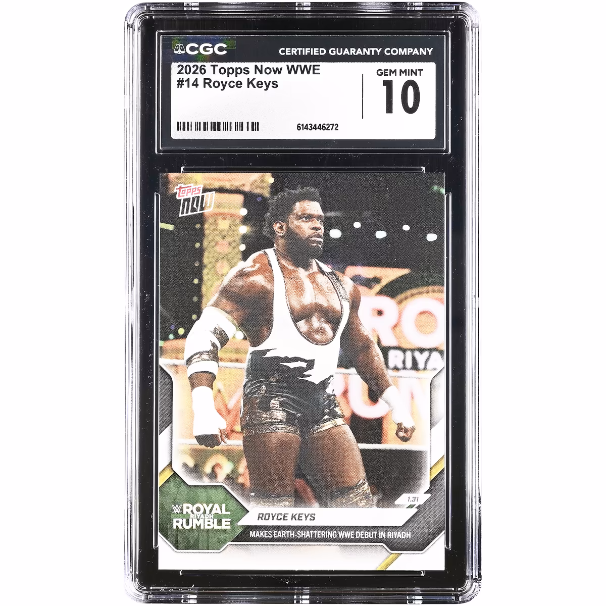 Royce Keys WWE 2026 Topps Now WWE Makes Earth-Shattering WWE Debut in Riyadh #14 CGC Authenticated 10 Card
