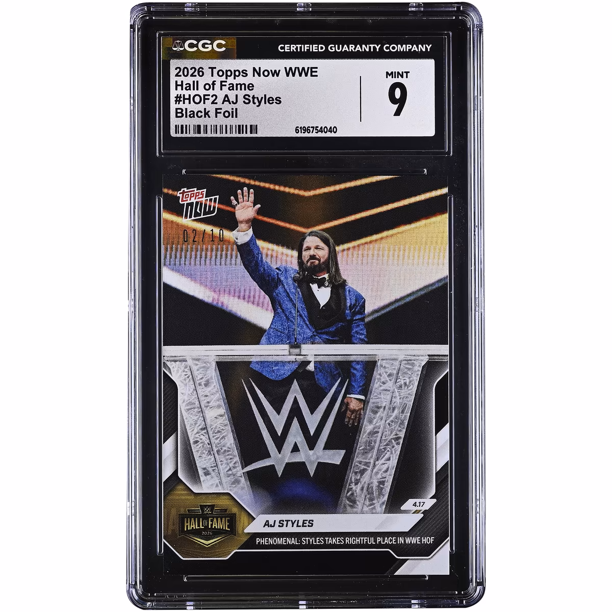 AJ Styles WWE 2026 Topps Now Hall of Fame Black Foil #HOF2 #/10 CGC Authenticated 9 Card