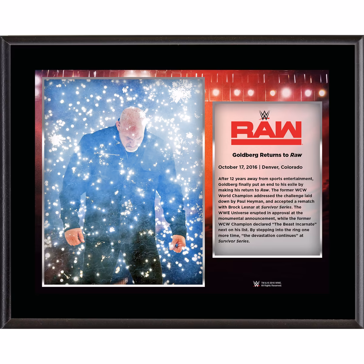 Goldberg Framed 10.5" x 13" October 17 2016 Monday Night RAW Sublimated Plaque