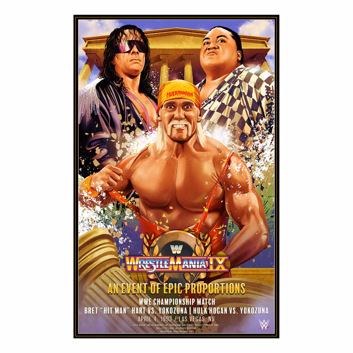 WWE WrestleMania IX Unsigned 24" x 36" Bret Hart vs. Yokozuna/Hulk Hogan vs. Yokozuna Jonathan Bartlett Art Print 5 WWE WrestleMania IX Unsigned 24" x 36" Bret Hart vs. Yokozuna/Hulk Hogan vs. Yokozuna Jonathan Bartlett Art Print