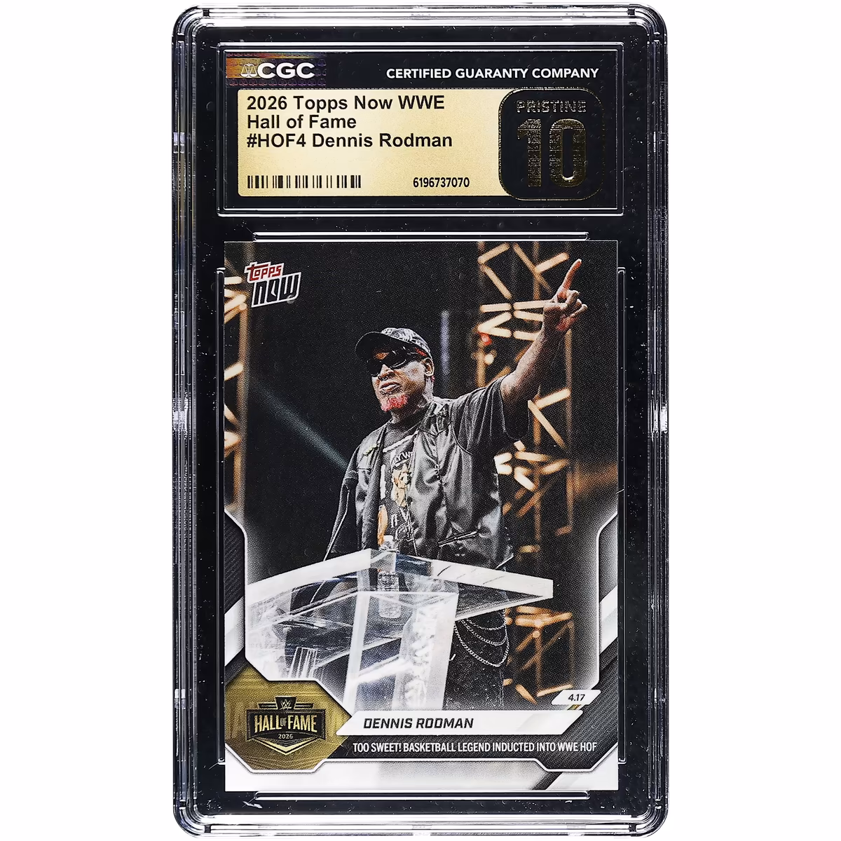 Dennis Rodman WWE 2026 Topps Now WWE Hall of Fame #HOF4 CGC Authenticated PRISTINE 10 Card 7 Dennis Rodman WWE 2026 Topps Now WWE Hall of Fame #HOF4 CGC Authenticated PRISTINE 10 Card