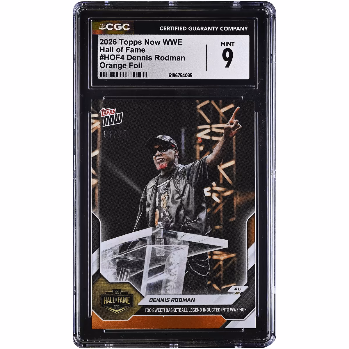 Dennis Rodman WWE 2026 Topps Now Hall of Fame Orange Foil #HOF4 #/25 CGC Authenticated 9 Card 2 Dennis Rodman WWE 2026 Topps Now Hall of Fame Orange Foil #HOF4 #/25 CGC Authenticated 9 Card